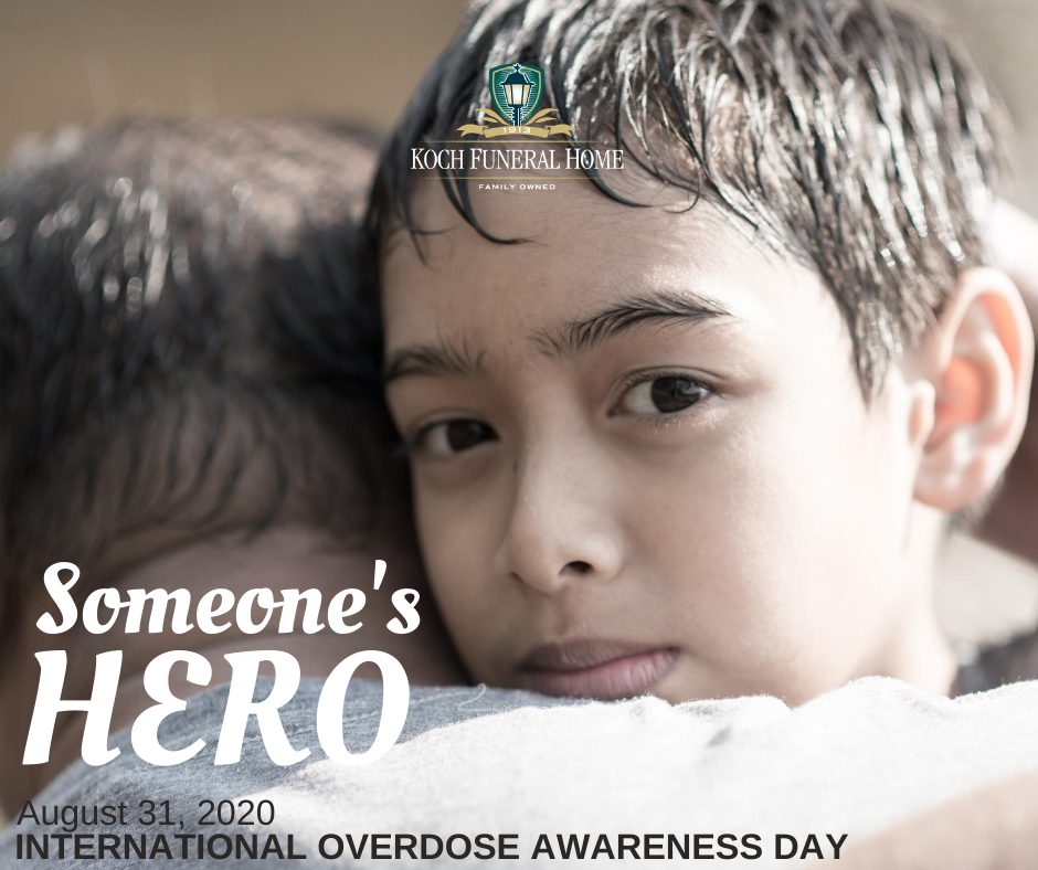 August 31 2020 - Overdose Awareness Day
