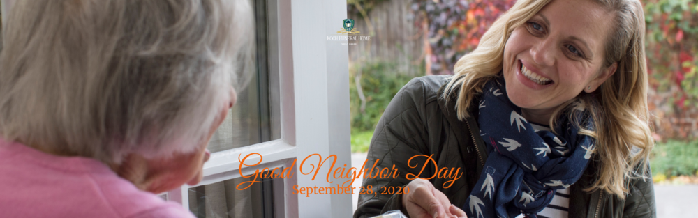September 28 2020 - Good Neighbor Day! 