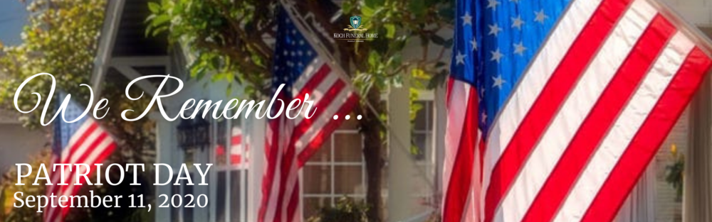 September 11 2020 - Patriot Day 9/11 