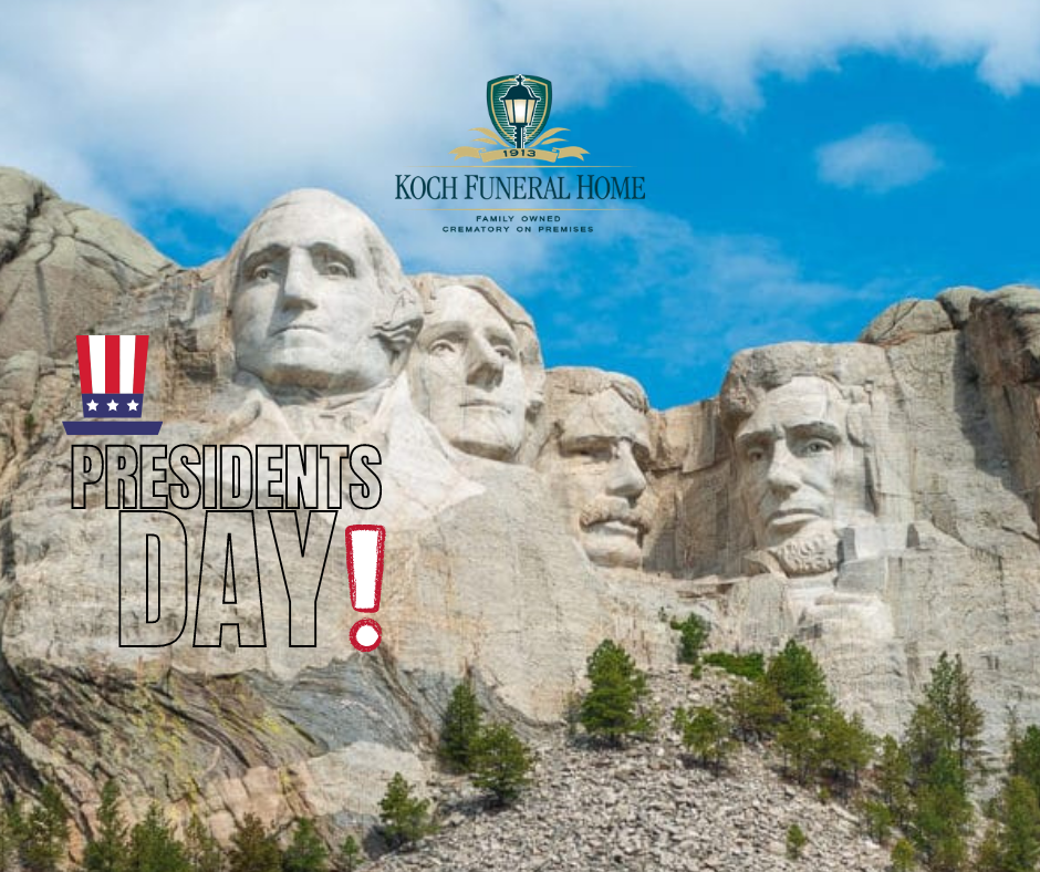 February 15 - Presidents Day