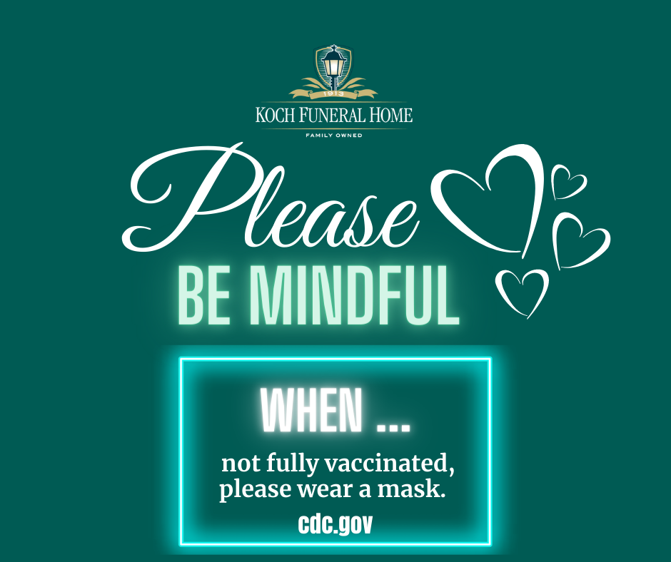 COVID - Please Be Mindful!