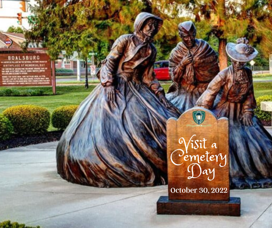 October 30, 2022 - Visit a Cemetery Day!