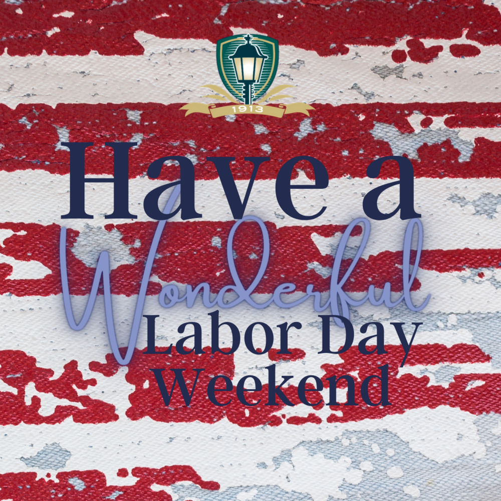 September 4 - Happy Labor Day