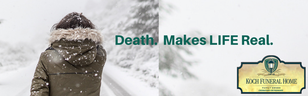 2019 - Website Banner - Death. Makes LIFE Real.