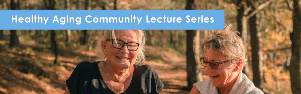 2019 - Website Banner - PSU Healthy Aging Lecture Series