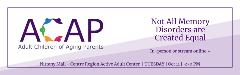 October 11 2022 - ACAP - Not All Memory Disorders are Created Equal