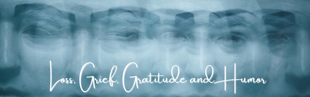 2023 - January - Town & Gown - Loss, Grief, Gratitude and Humor